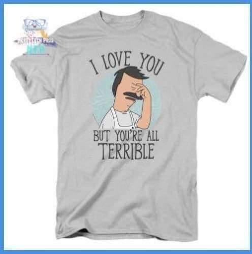Bobs Burgers - Love You Terribly Short Sleeve Adult