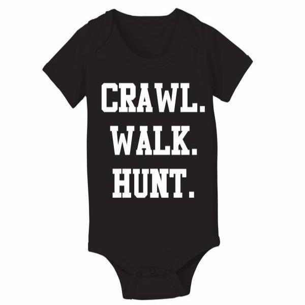 Crawl Walk Hunt Baby One Piece