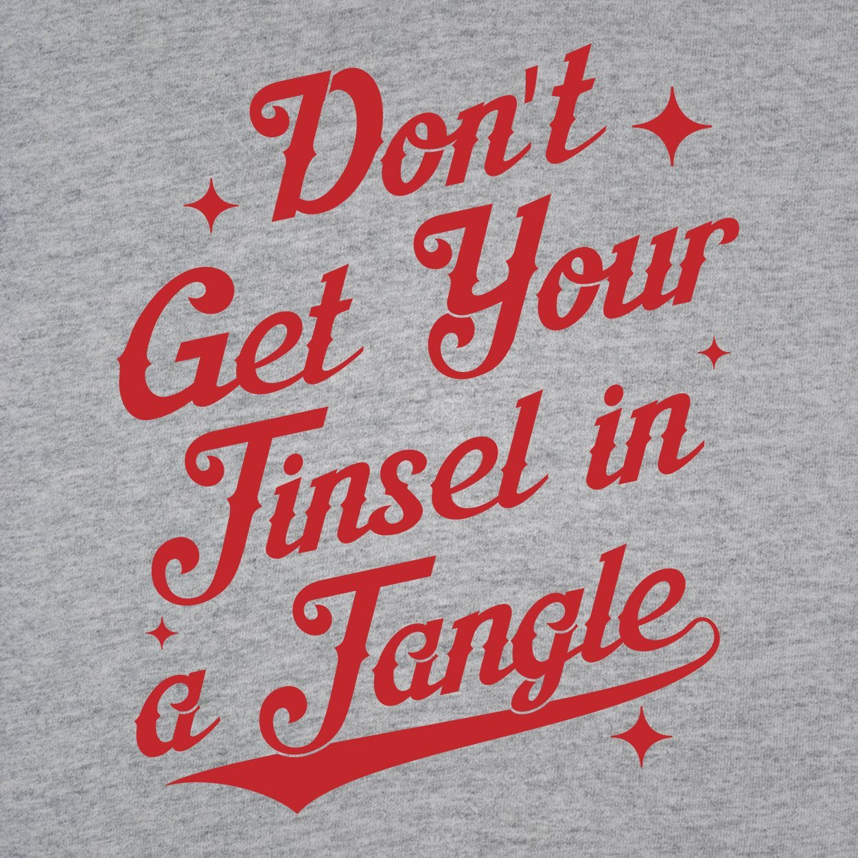 Don't Get Your Tinsel In A Tangle Basic Men's T-Shirt