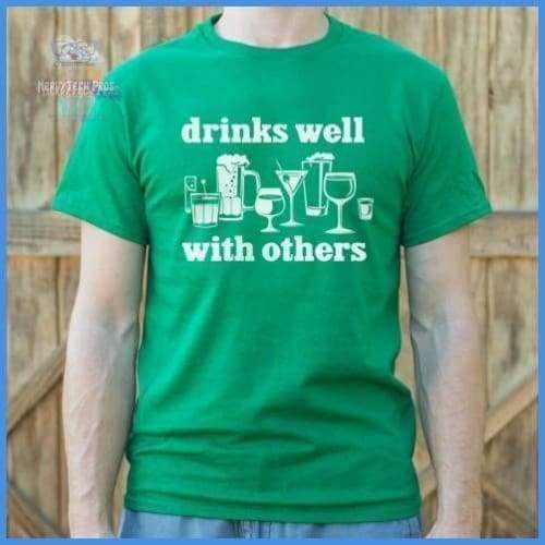 Drinks Well With Others (Mens)