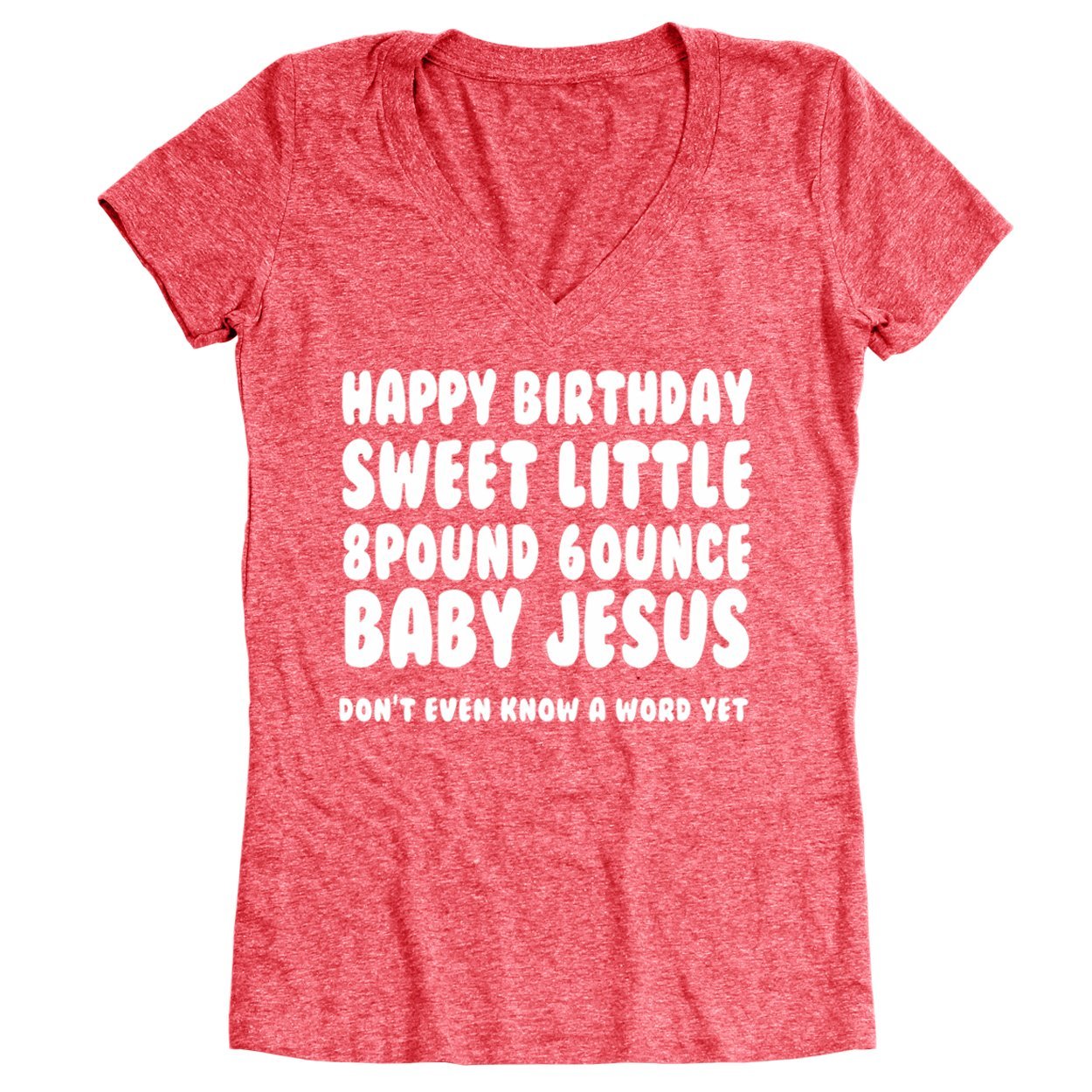 Happy Birthday Baby Jesus Women's Relaxed Fit V-Neck Tri-Blend T-Shirt