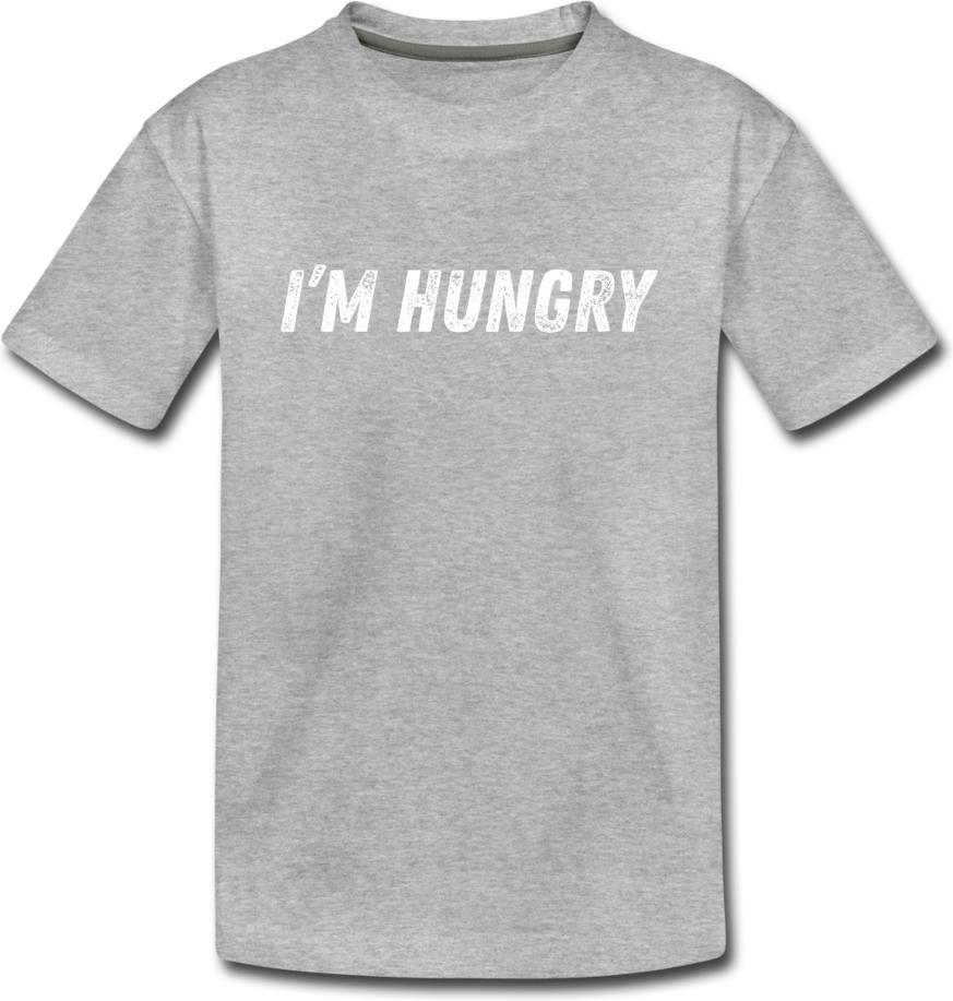 I’m Hungry-Kids' Premium T-Shirt - heather gray