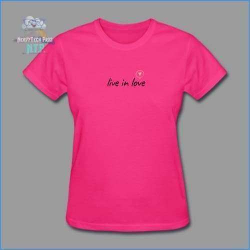 Live in love- premium womens valentines tee - fuchsia / S - Womens T-Shirt
