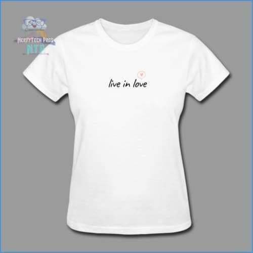 Live in love- premium womens valentines tee - white / S - Womens T-Shirt