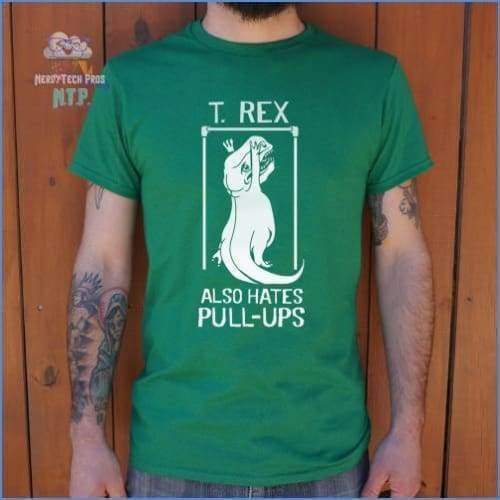 T.Rex Also Hate Pull Ups (Mens)