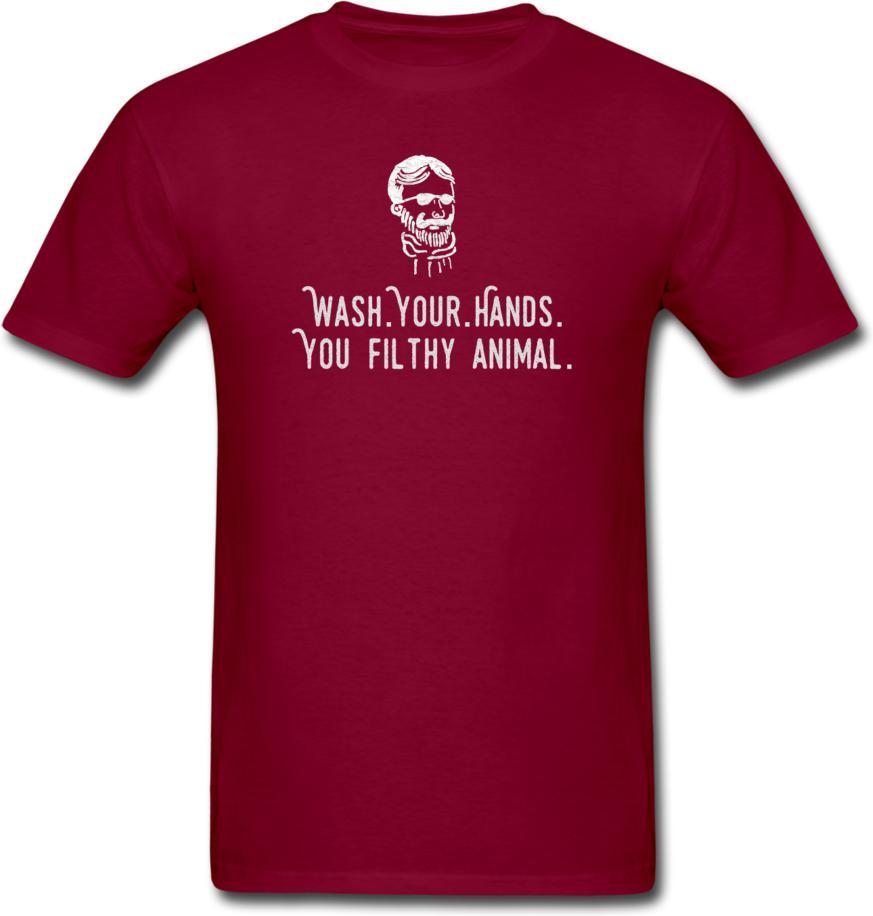 Wash Your Hands, you filthy animal-Mens/ Unisex Tee - burgundy