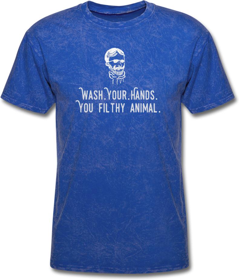 Wash Your Hands, you filthy animal-Mens/ Unisex Tee - mineral royal