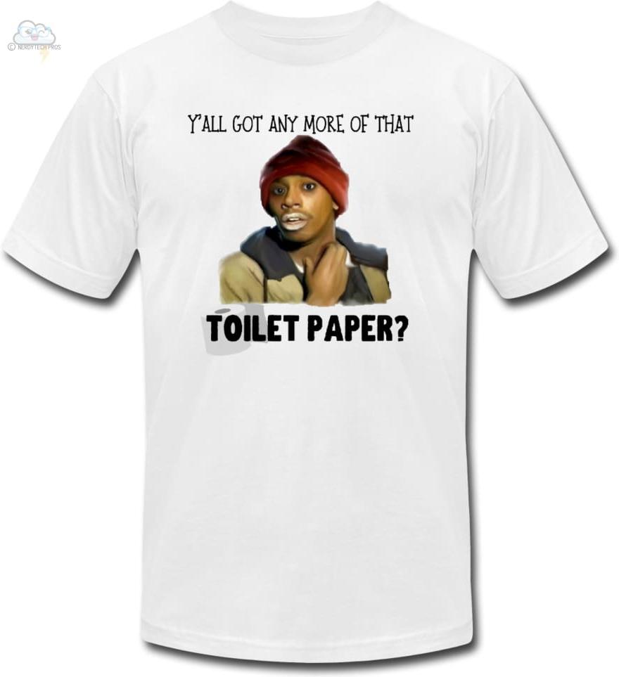 Yall got anymore Toilet Paper - Tyrone Biggums-Unisex Jersey T-Shirt - white / S - Unisex Jersey T-Shirt by Bella + Canvas